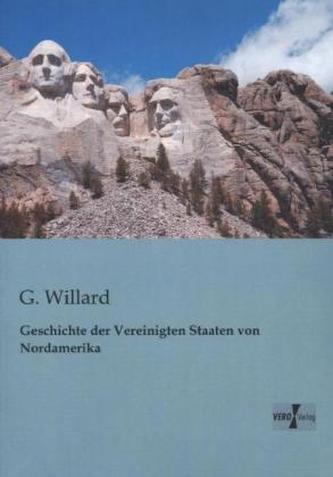 Geschichte der Vereinigten Staaten von Nordamerika