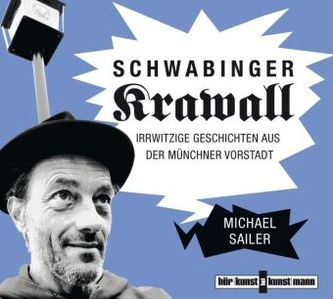 Schwabinger Krawall, 1 Audio-CD