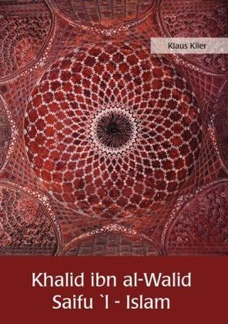 Khalid ibn al-Walid-Saif al-Islam