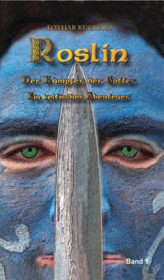 Roslin, der Kämpfer der Götter