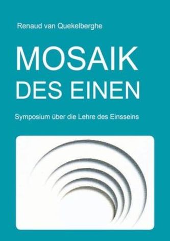 Mosaik des Einen