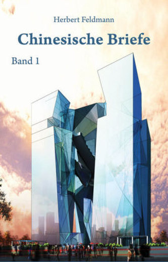 Chinesische Briefe. Bd.1