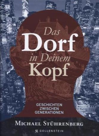 Das Dorf in Deinem Kopf