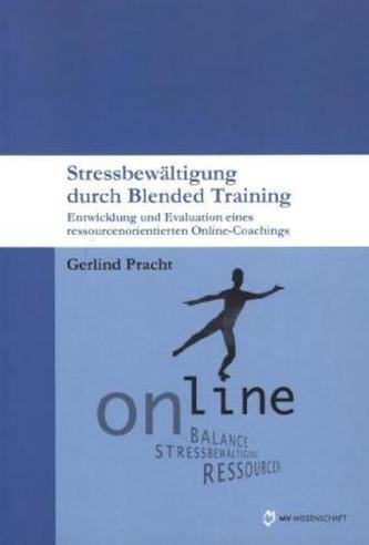 Stressbewältigung durch Blended Training