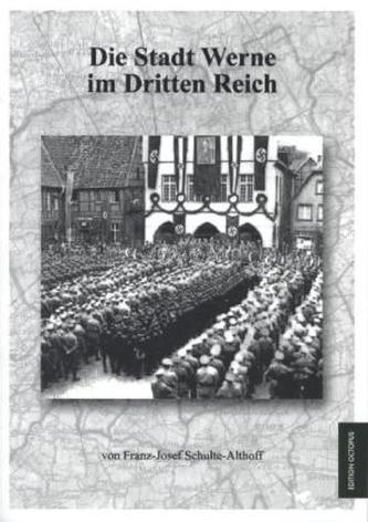 Die Stadt Werne im Dritten Reich