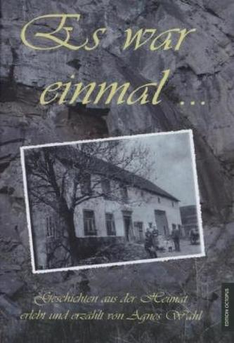 Es war einmal ...