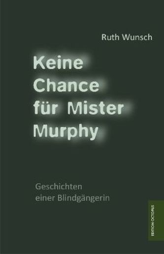 Keine Chance für Mister Murphy