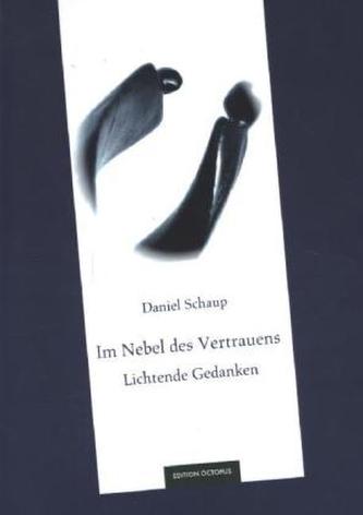 Im Nebel des Vertrauens