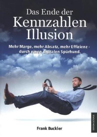 Das Ende der Kennzahlen-Illusion