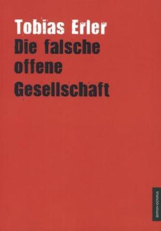 Die falsche offene Gesellschaft