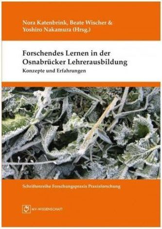 Forschendes Lernen in der Osnabrücker Lehrerausbildung