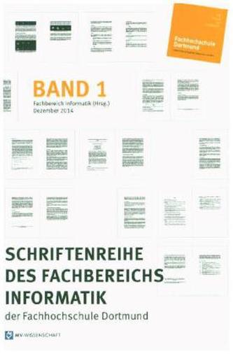 Schriftenreihe des Fachbereichs Informatik der Fachhochschule Dortmund. Bd.1