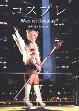 Was ist Cosplay?