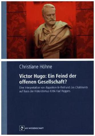 Victor Hugo: Ein Feind der offenen Gesellschaft?