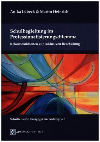 Schulbegleitung im Professionalisierungsdilemma