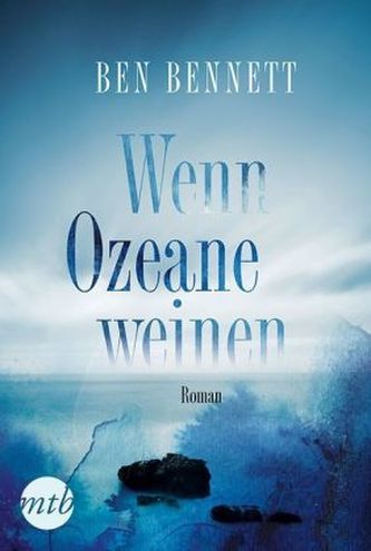 Wenn Ozeane weinen Wenn Ozeane weinen