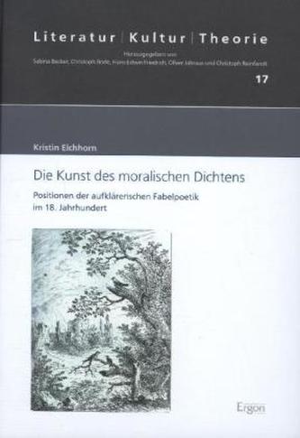 Die Kunst des moralischen Dichtens