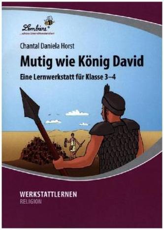 Mutig wie König David