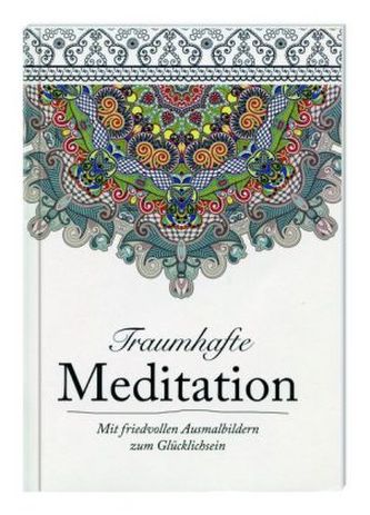 Traumhafte Meditation