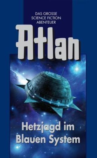 Atlan - Hetzjagd im Blauen System