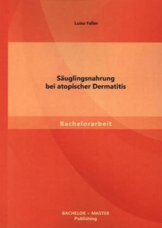 Säuglingsnahrung bei atopischer Dermatitis