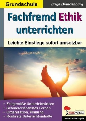 Fachfremd Ethik unterrichten, Grundschule