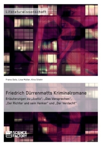 Friedrich Dürrenmatts Kriminalromane