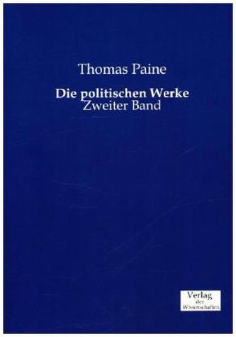 Die politischen Werke. Bd.2