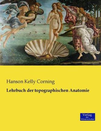 Lehrbuch der topographischen Anatomie