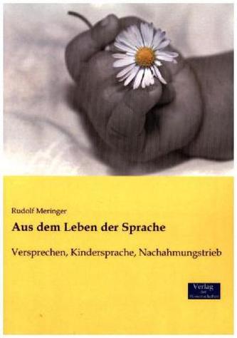 Aus dem Leben der Sprache