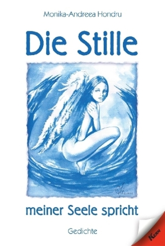 Die Stille meiner Seele spricht