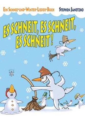 Es schneit, es schneit, es schneit!