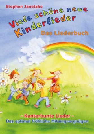 Viele schöne neue Kinderlieder, Das Liederbuch