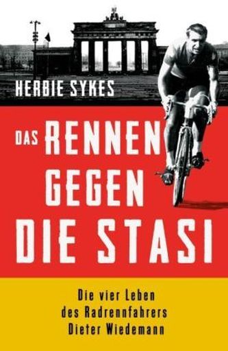 Das Rennen gegen die Stasi