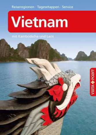 Vista Point Reiseführer Reiseführer Vietnam mit Kambodscha und Laos