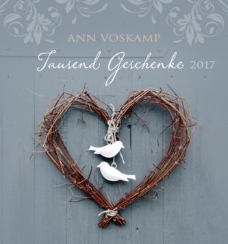 Tausend Geschenke 2017 - Wandkalender