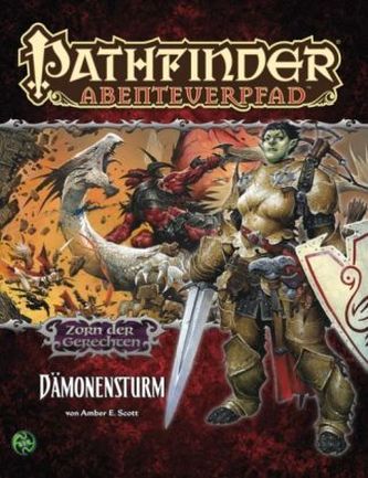Pathfinder Chronicles, Zorn der Gerechten. Bd.1