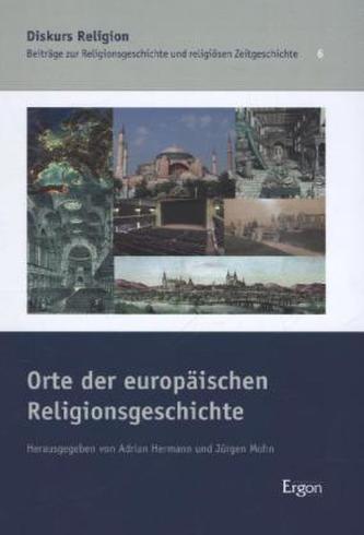 Orte der europäischen Religionsgeschichte