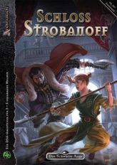 Das Schwarze Auge, Schloss Strobanoff