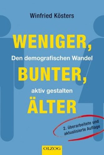 Weniger, bunter, älter