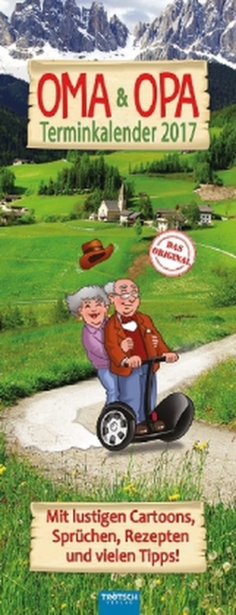Oma & Opa, Terminkalender 2017
