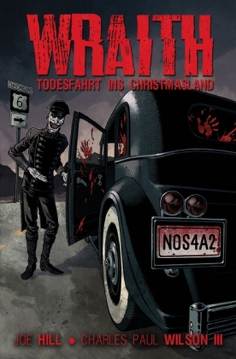 Joe Hill: The Wraith -Todesfahrt ins Christmasland