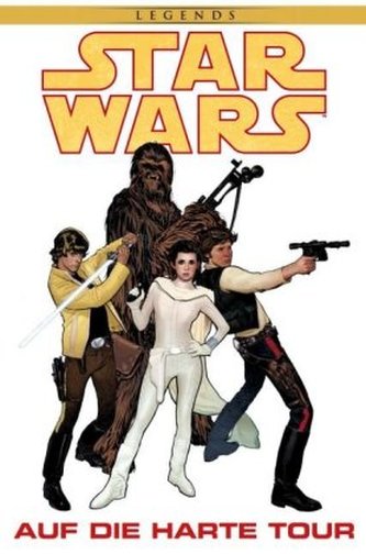 Star Wars Comics - Auf die harte Tour