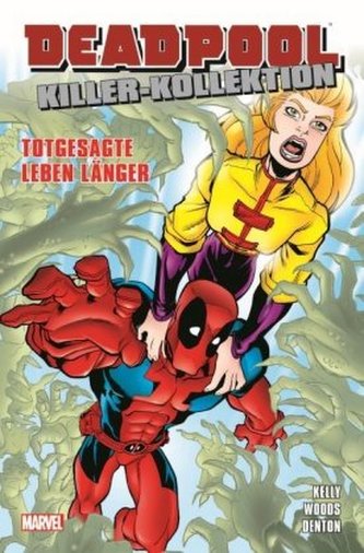 Deadpool Killer-Kollektion - Totgesagte leben länger