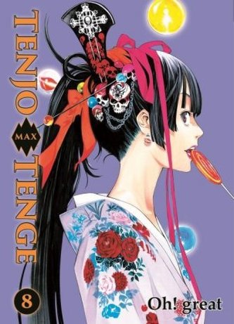 Tenjo Tenge Max. Bd.8