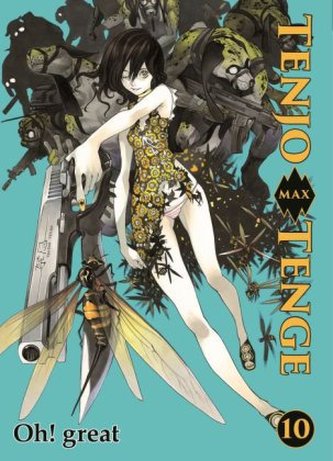 Tenjo Tenge Max. Bd.10