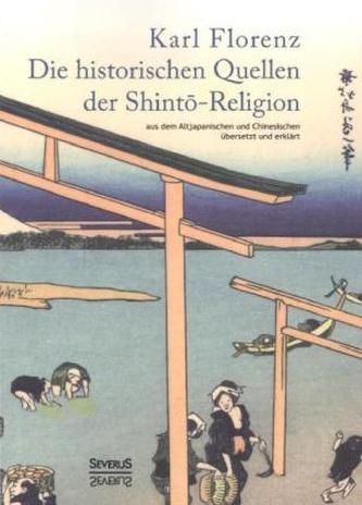 Die historischen Quellen der Shinto-Religion