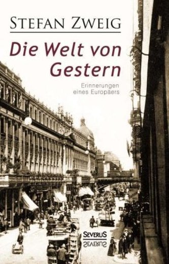 Die Welt von Gestern