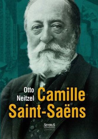 Camille Saint-Saëns