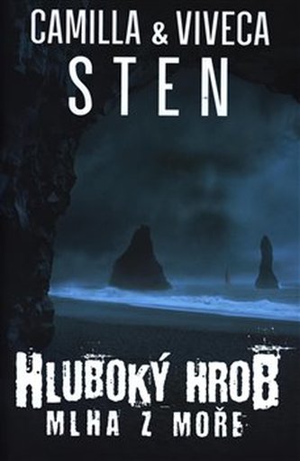 Hluboký hrob : Mlha z moře (Viveca Sten, 2020)